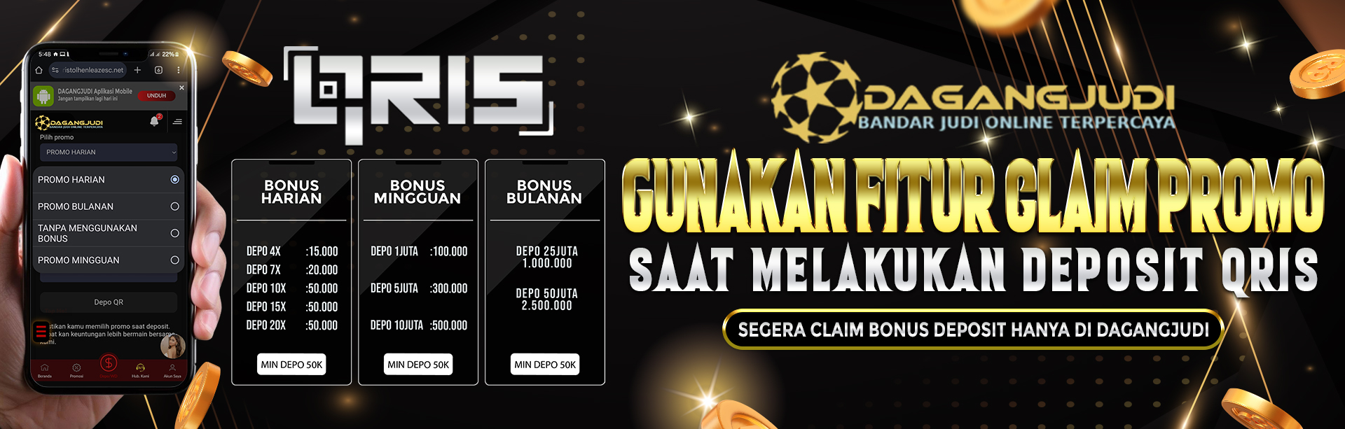 BONUS DEPOSIT QRIS HARIAN HINGGA BULANAN