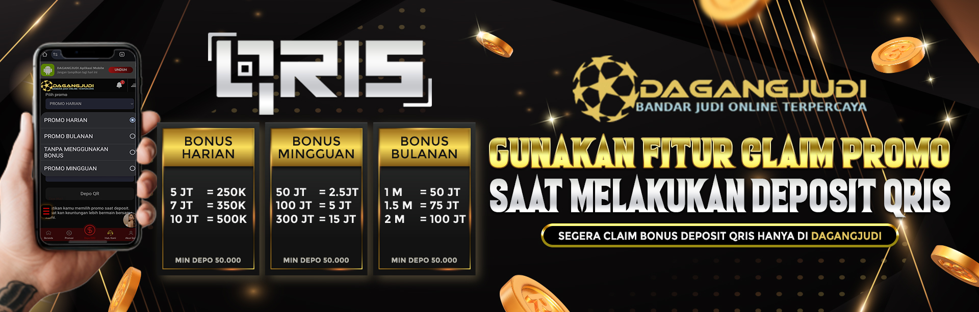 BONUS DEPOSIT QRIS HARIAN HINGGA BULANAN