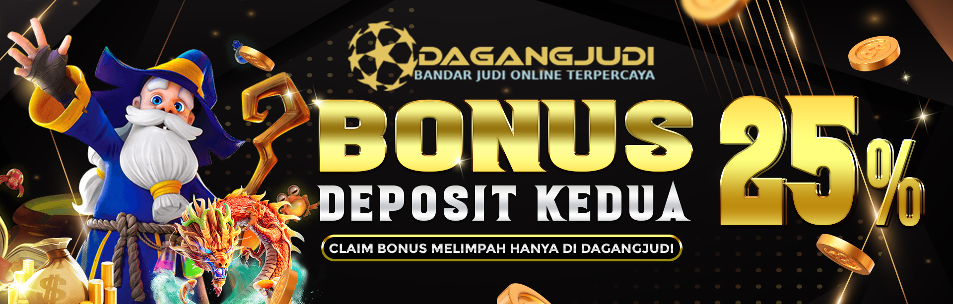BONUS DEPOSIT KEDUA 25%