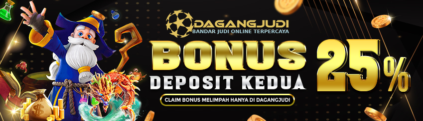 BONUS DEPOSIT KEDUA 25%